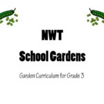 NWT School Gardens – Curriculum for Grade 3